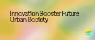 Background InnoBooster Future Urban Society